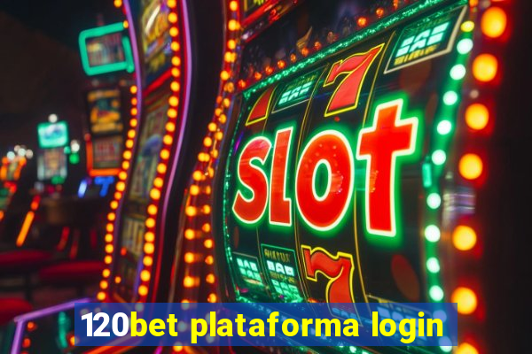 120bet plataforma login